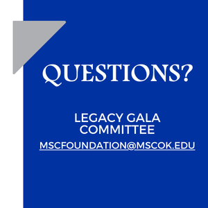 Questions email mscfoundation@mscok.edu